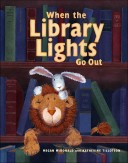 When the Library Lights Go Out When the Library Lights Go Out